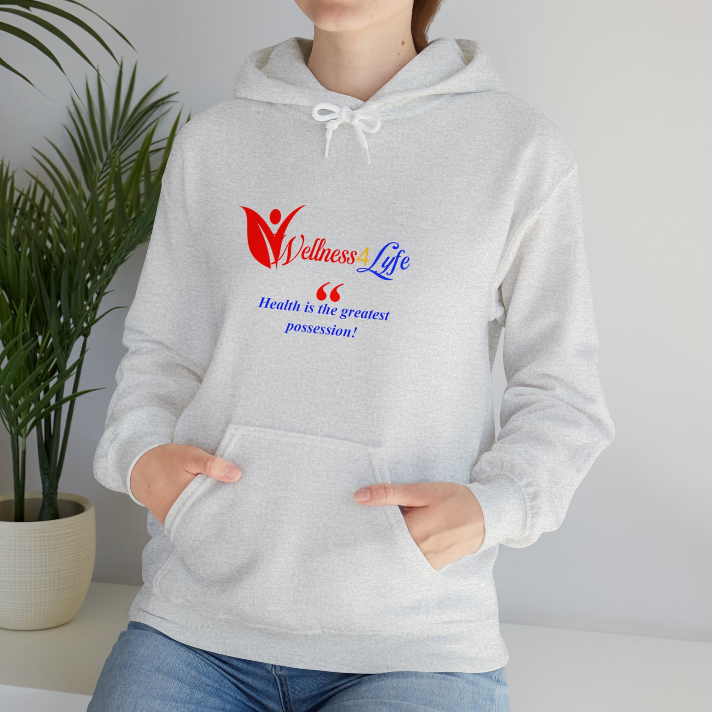 Health is The Greatest Possession Hooded Sweatshirt