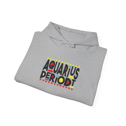 Aquarius Periodt Hoodie