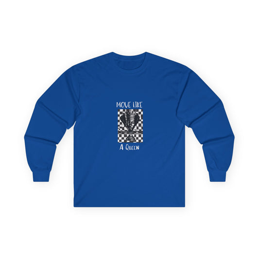 Move Like a Queen long sleeve tee
