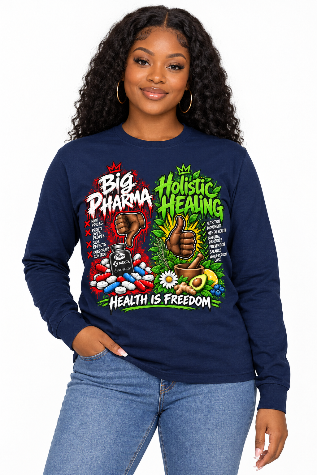 Big Pharma Thumbs Down, Holistic Healing Thumbs up Long Sleeve Tee